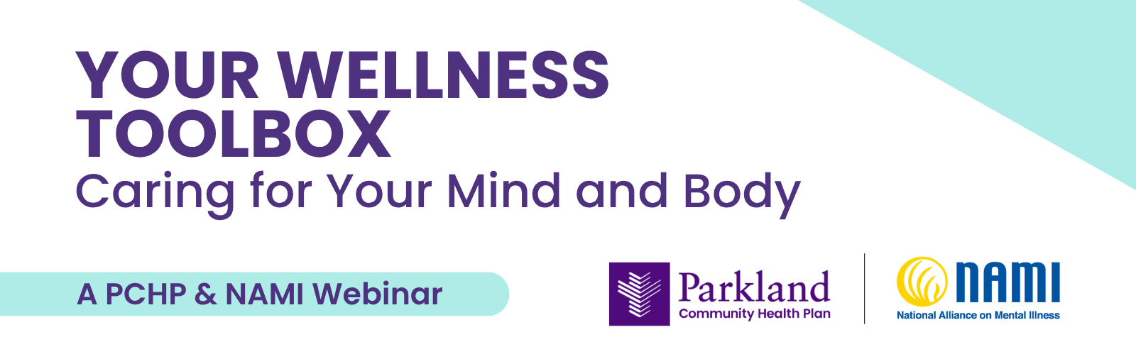 PCHP & NAMI Virtual Support Group Sessions: Your Wellness Toolbox: Caring for Your Mind and Body